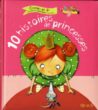 10 histoires de princesses